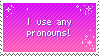 Any Pronouns